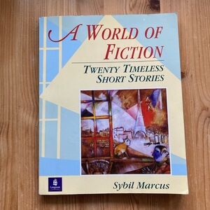 A World of Fiction: 20 Timeless
Short Stories - Softcover by Sybil Marcus